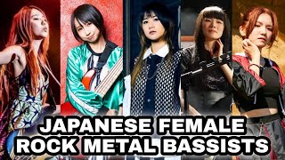 JAPANESE FEMALE ROCK METAL BASSISTS