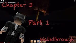 Chapter 3 part 1 walkthrough | THE MIMIC CHAPTER 3