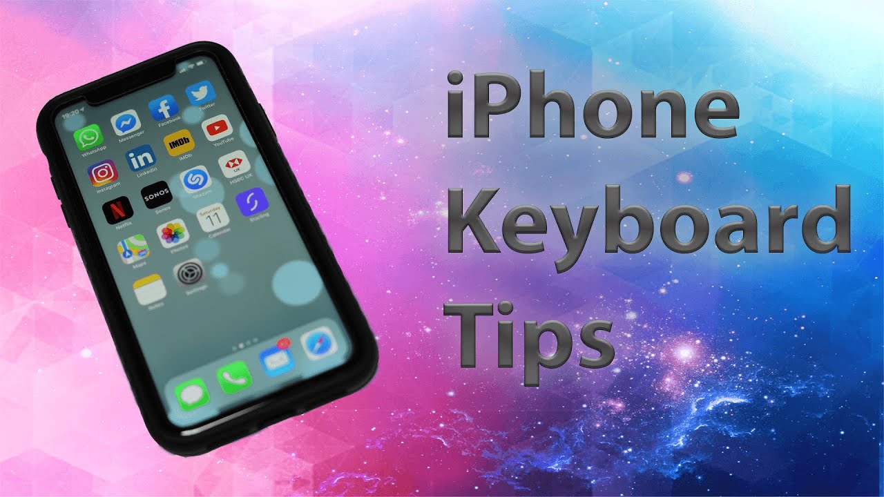 Top Tips For iPhone | Keyboard