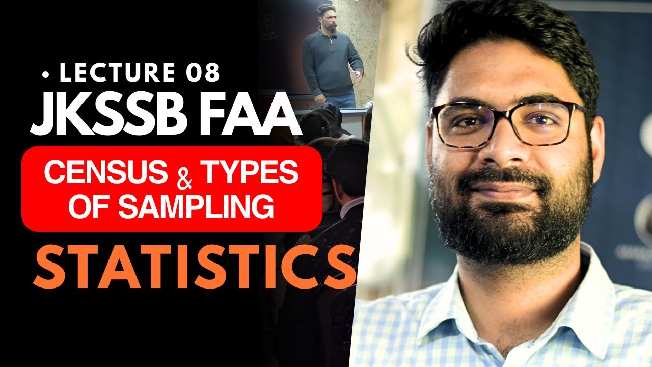 JKSSB FAA : Census & Types of Sampling  -  (L-8)🔥🔥🔥