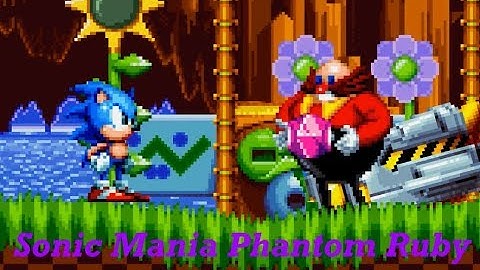 Sonic Mania Phantom Ruby (Remade)