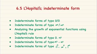 6.5 L’Hoptial’s; indeterminate form