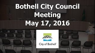 May 17, 2016 Bothell City Council Meeting 2 of 2