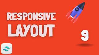 تعلم Tailwind | #9 | شرح Responsive Layout