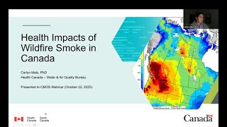 CMOS Toronto Talk: Health Impacts of Wildfire Smoke in Canada - Dr. Carlyn Matz