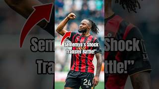 Semenyos 65M Transfer Saga Explained