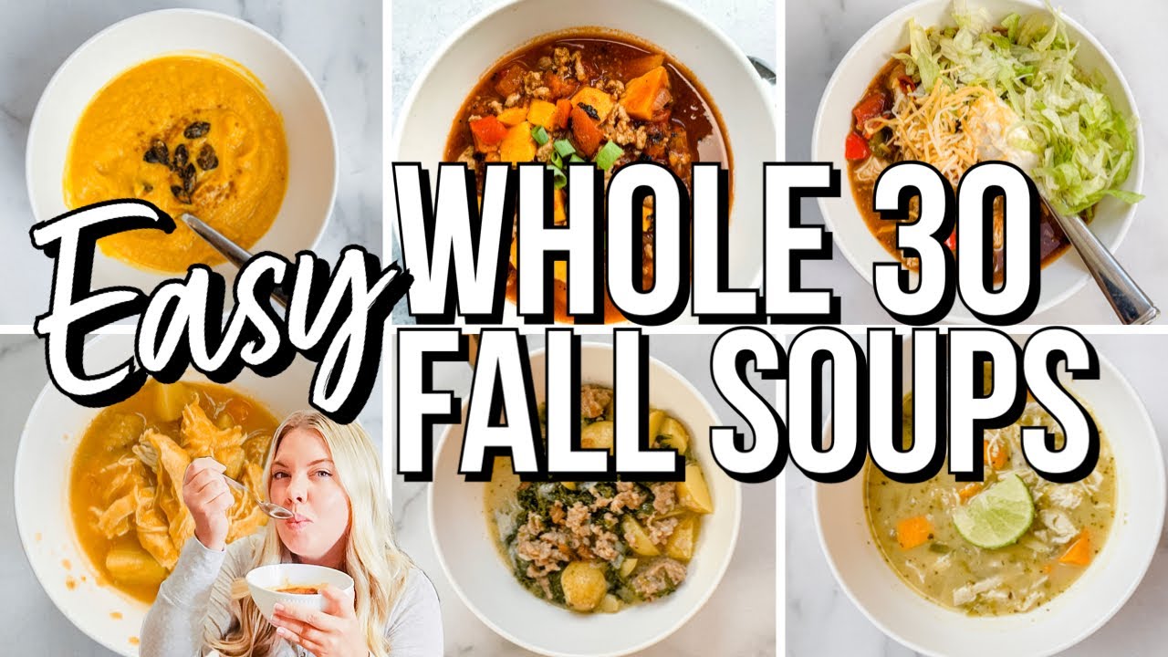 FALL WHOLE 30 SOUPS | EASY WHOLE 30 CROCKPOT SOUP | WHOLE 30 RECIPES