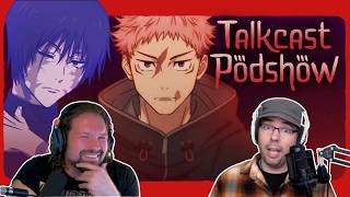 Jujutsu Kaisen's Crazy Good Season | Talkcast Podshow