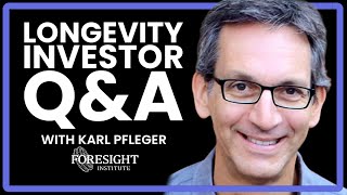 Karl Pfleger, Agingbiotech.info | Longevity Investor Q&A