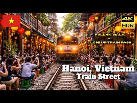 Hanoi, Vietnam. Train Street | Full 4K Walking tour + VERY Close Train Pass