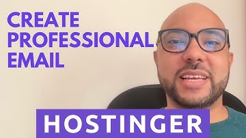 How to Create a Professional Email in Hostinger