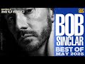 REVIEW Bob Sinclar The Bob Sinclar Show Best Of May 2025 08 June 2025 REVIEW Bob Sinclar The Bob Sinclar Show Best Of May 2025 08 June 2025