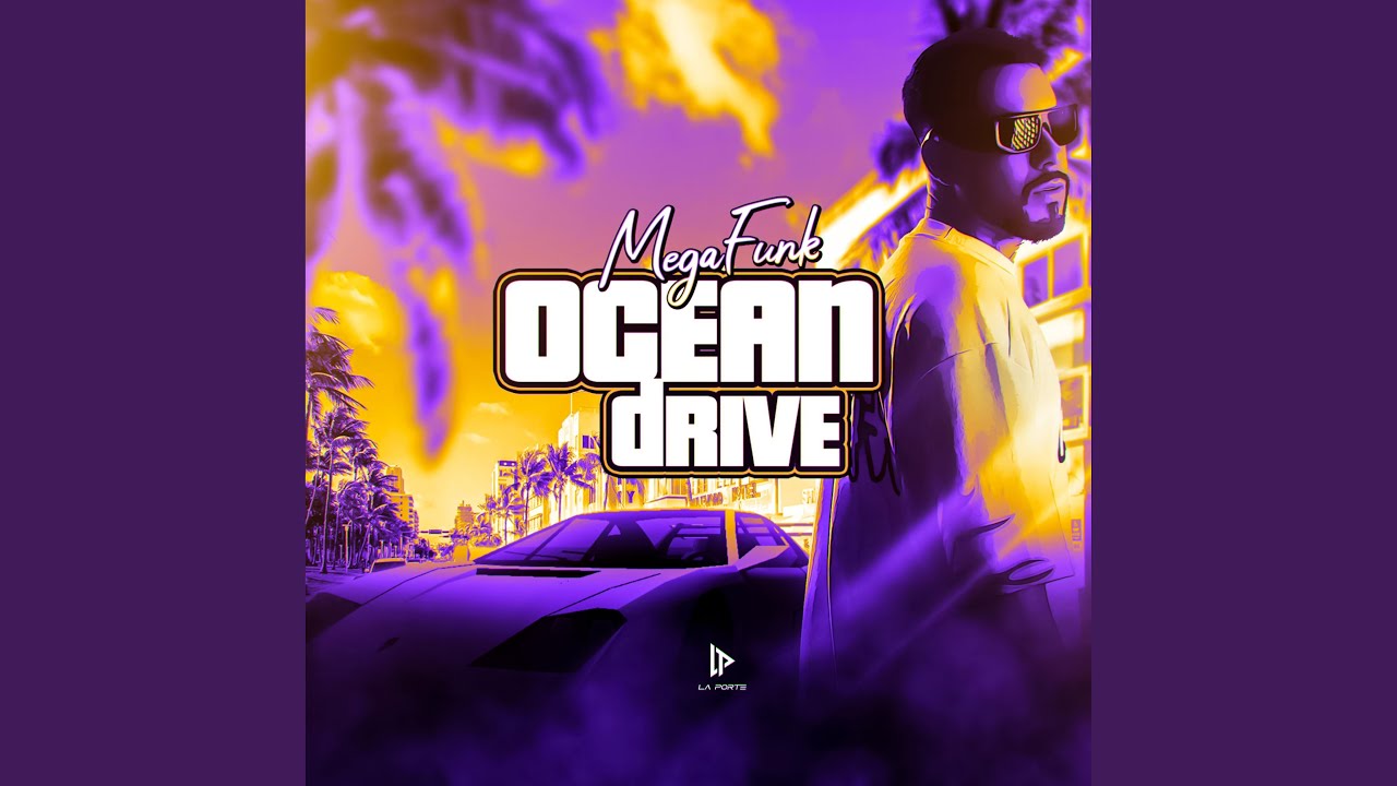MEGA OCEAN DRIVE