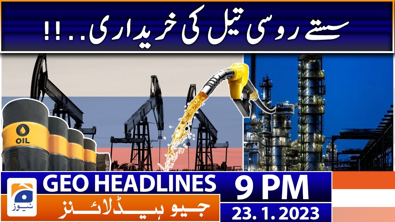 Geo News Headlines 9 PM | 23 January 2023