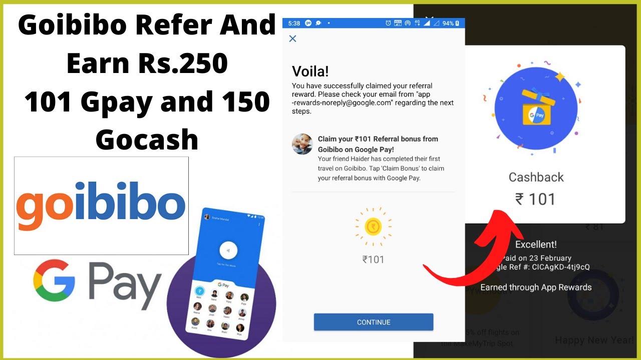 Gpay Rs.101 Goibibo refer and earn rs.250 and book tickets on discount offer