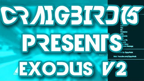 Project Exodus v2 | ZippyMods | CFG Menu