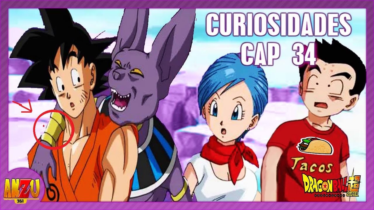 DRAGON BALL SUPER CAPITULO 34 CURIOSIDADES Y ERRORES PARTE