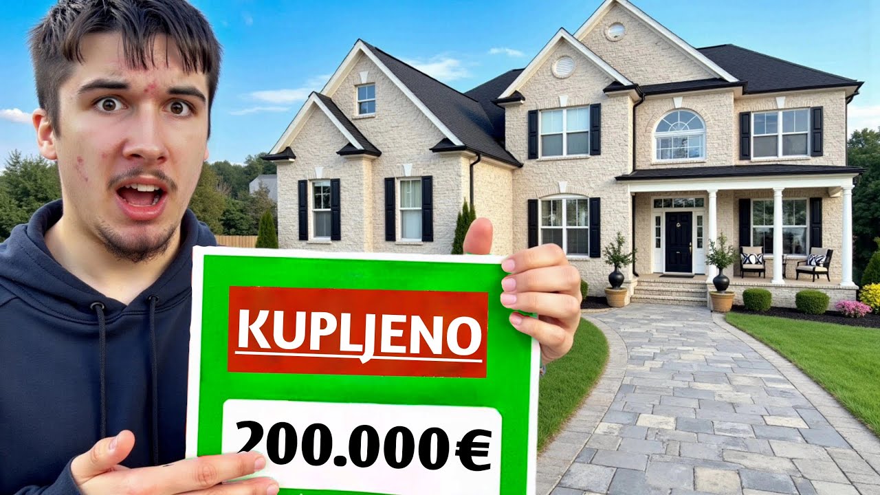 KUPIO SAM NOVU KUĆU!!