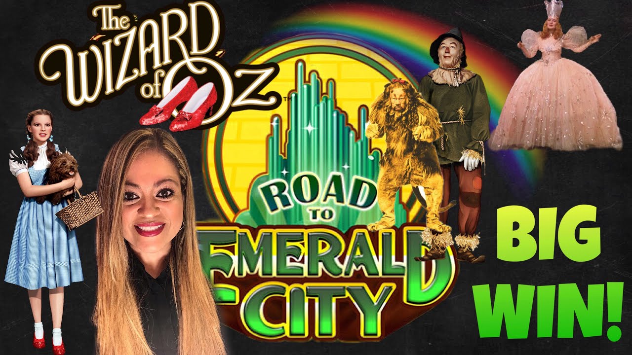 WOZ ROAD TO EMERALD CITY DOROTHY & GLINDA BONUS! BIG WIN!