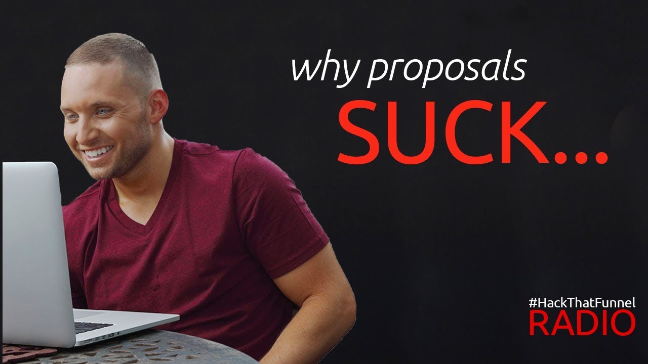 How To Create The Best Proposal For Your Agency - Blake Nubar | Hack That Funnel Radio