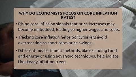Why Do Economists Focus On Core Inflation Rates? - Inflation Insight Channel