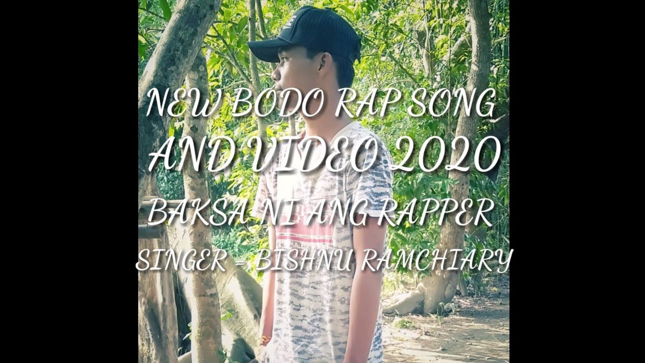 BAKSANI ANG RAPPER // NEW BODO RAP SONG AND VIDEO 2020 // SINGER ...
