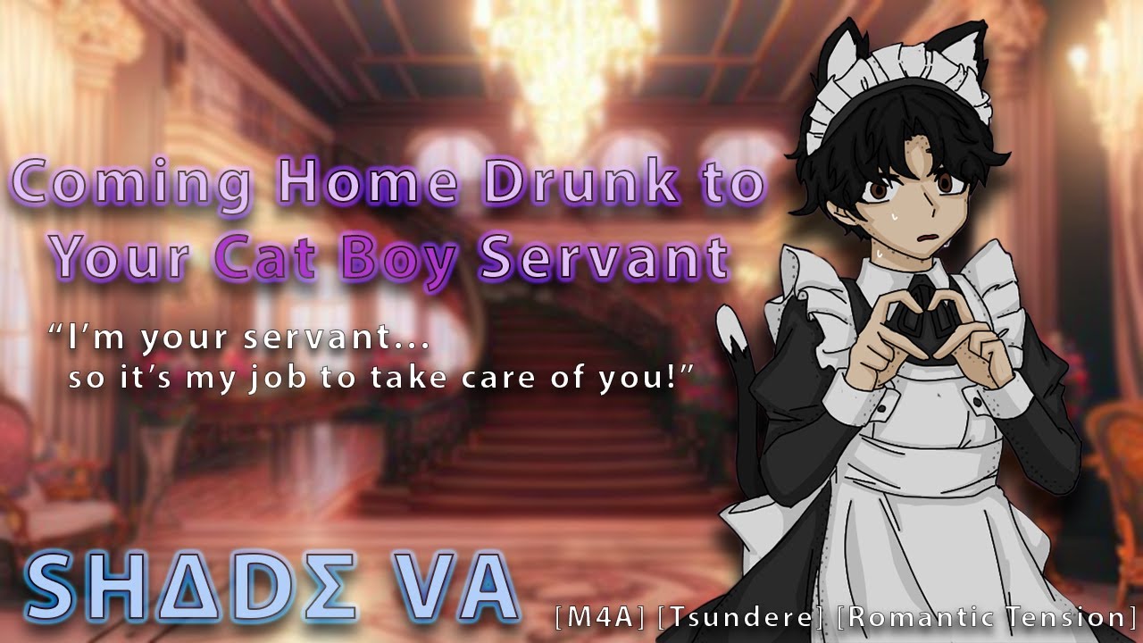 [ASMR] Coming Home Drunk to Your Cat Boy Servant || [M4A]