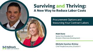 Surviving and Thriving: Reduce Labor Costs: Procurement Options and Insourcing Your Contract Labors