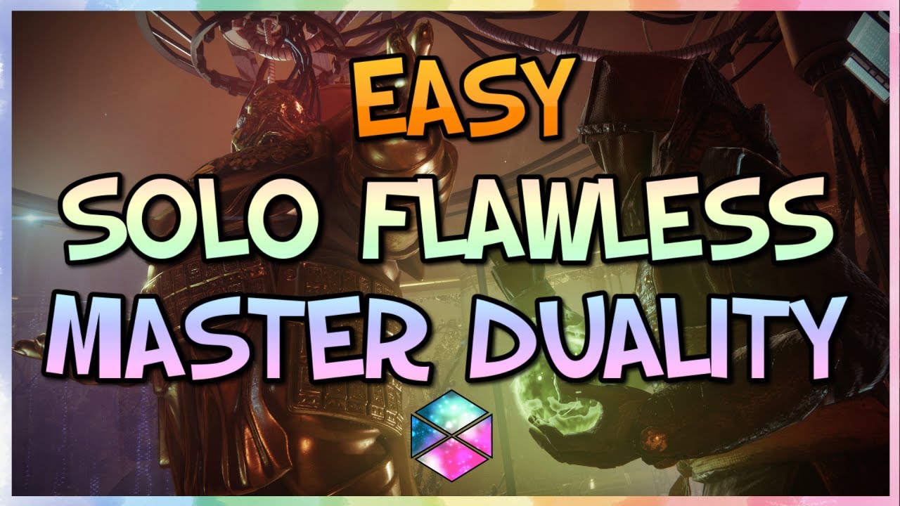 Solo Flawless Master Duality the Easy Way