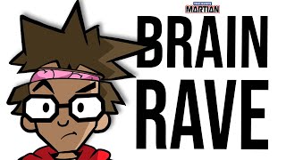 Your Favorite Martian - Brain Rave (feat. Stevi The Demon)