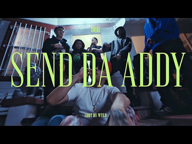Watch URIXL - SEND DA ADDY (OFFICIAL MUSIC VIDEO) on YouTube Watch URIXL - SEND DA ADDY (OFFICIAL MUSIC VIDEO) on YouTube