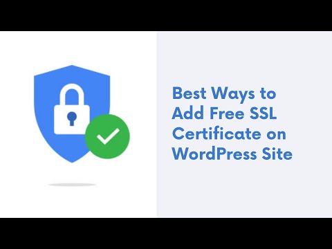 Best Ways to Add Free SSL Certificate on WordPress Site