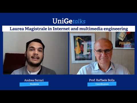 UniGeTalks: Laurea Magistrale in Internet and multimedia engineering