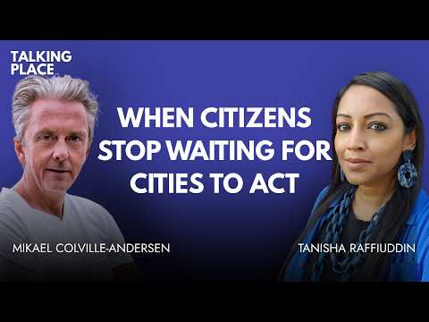 Tactical Urbanism: The Power of Citizen-Led Action with Mikael Colville-Andersen