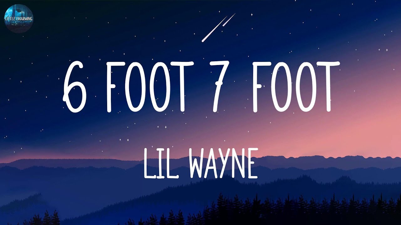 lil-wayne-6-foot-7-foot-lyrics-youtube