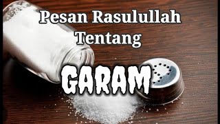 Kajian Islam - Nabi Muhammad Selalu Makan Garam sebelum Makan@Irone Story