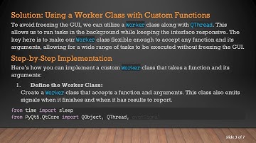 How to Prevent GUI Freezing in PyQt5 by Passing Functions to a Worker Class