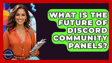 What Is The Future Of Discord Community Panels? | Conventions Network