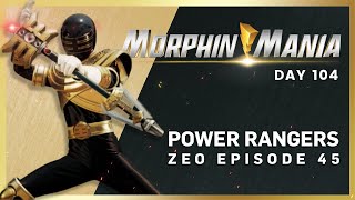 Morphin Mania Day 104 | Zeo Ep 45 "A Mystery to Me"