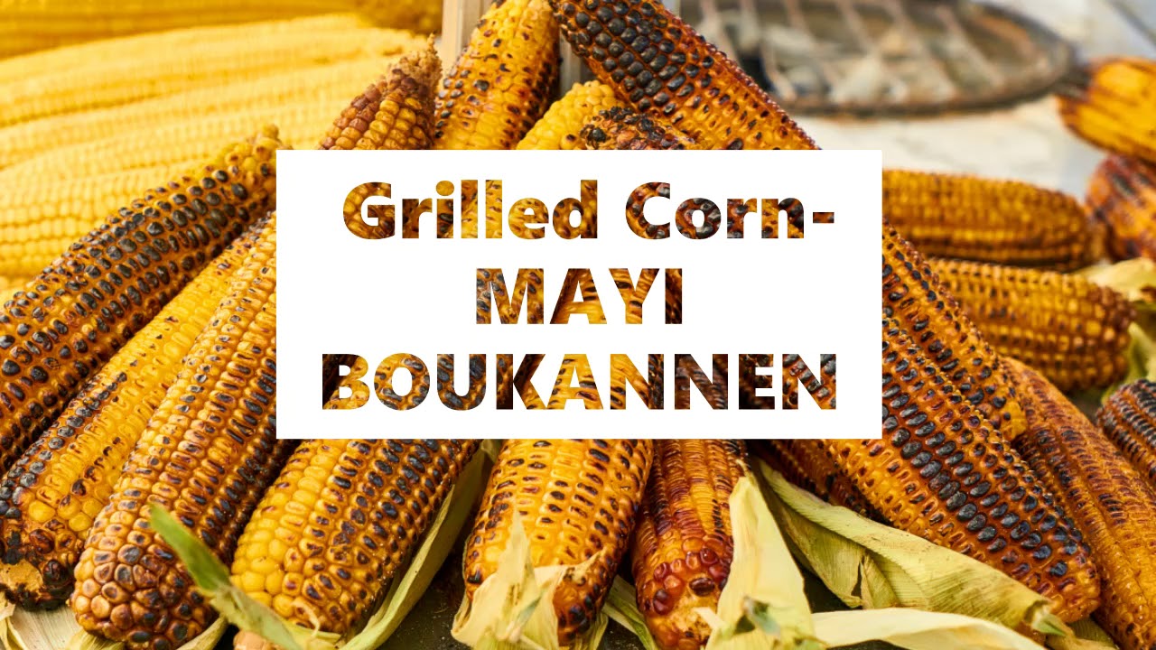 How to say Grilled Corn in Haitian Creole Vokabilè Kreyòl YouTube