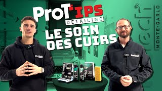 Protips Detailing Le Soin Des Cuirs Protech Monte-Carlo