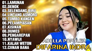 DIFARINA INDRA ADELLA 2026-LAMUNAN,DENOK,SELENDANG BIRU | LAGU JAWA DAN DANGDUT VIRAL