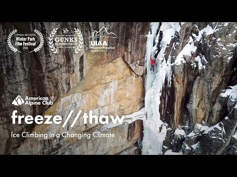 freeze//thaw: Ice Climbing in a Changing Climate