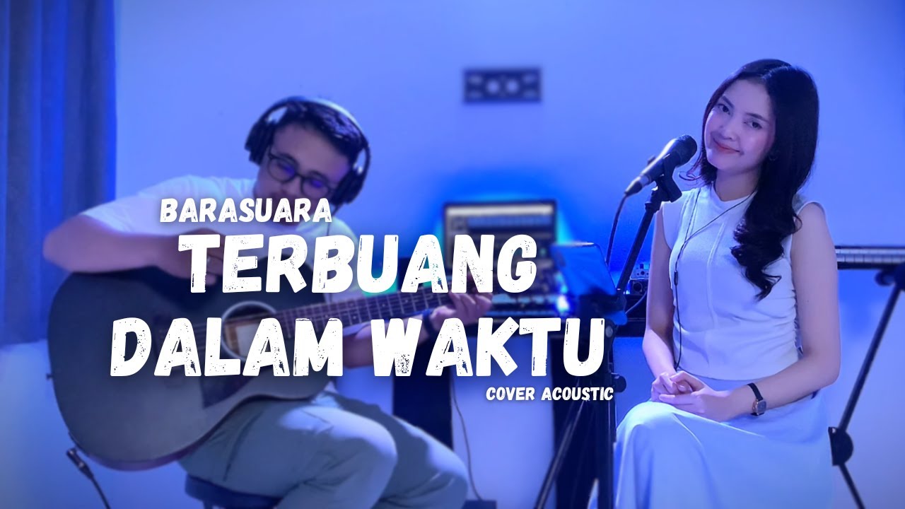 Barasuara - Terbuang Dalam Waktu Cover by (RZL Music) Vidio lirik