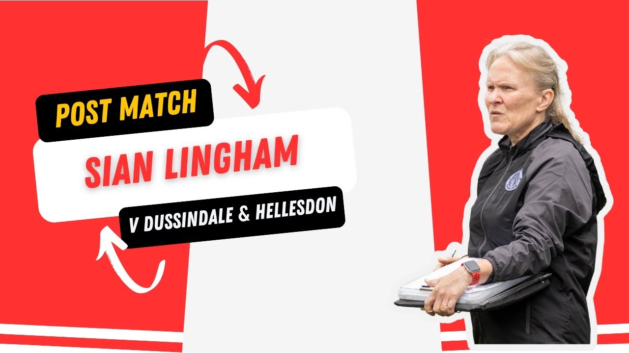 Post Match: Dussindale & Hellesdon