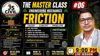 Engineering Mechanics-06 || Friction || JS CIVIL || UPPSC -AE & Other AE-JE Exams || Jitendra Sir