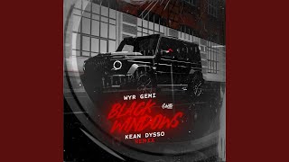 Download Lagu BLACK WINDOWS (KEAN DYSSO Remix)