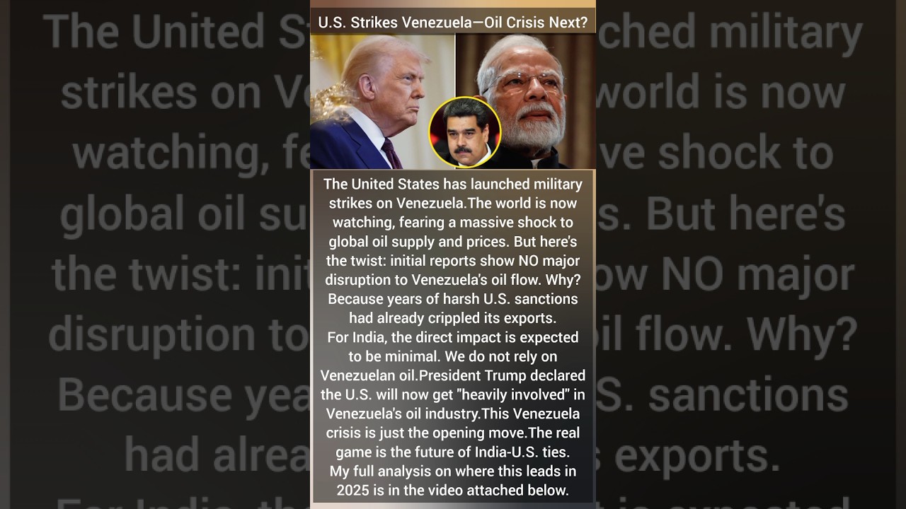 U.S. Strikes Venezuela: Oil Price & India Impact