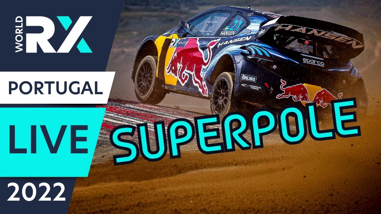 LIVE SuperPole | Lusorecursos World RX of Portugal 2022 : Day 2