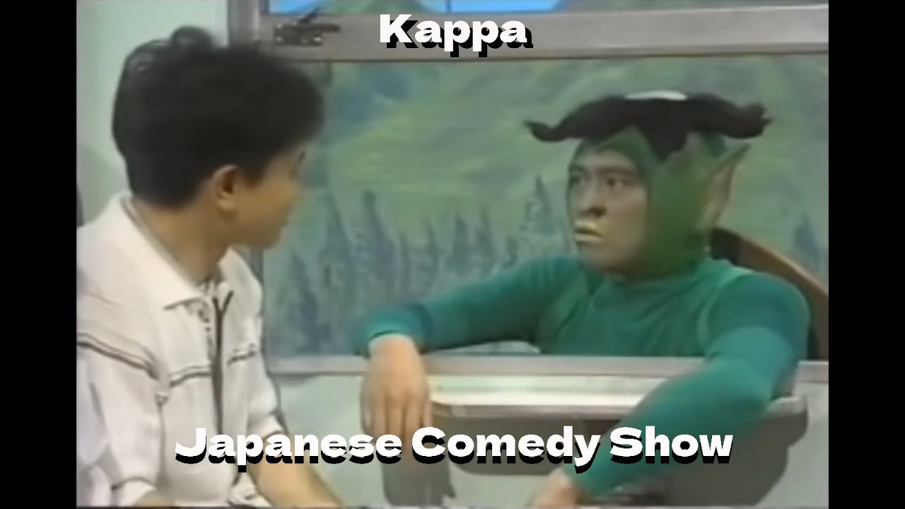 kappa (Japanese Comedy Show with Down Town)